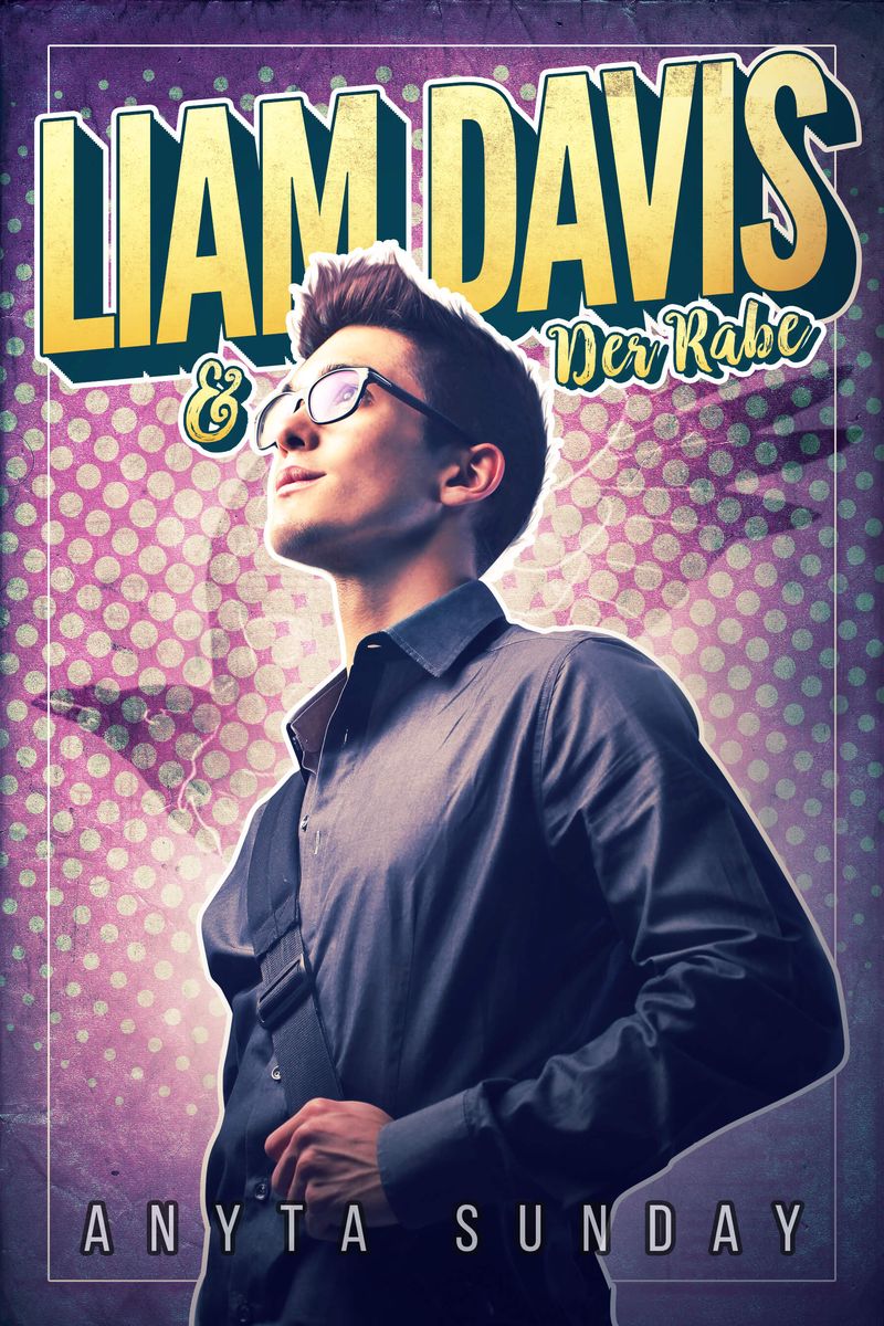 Buchcover von Liam Davis & der Rabe von Anyta Sunday