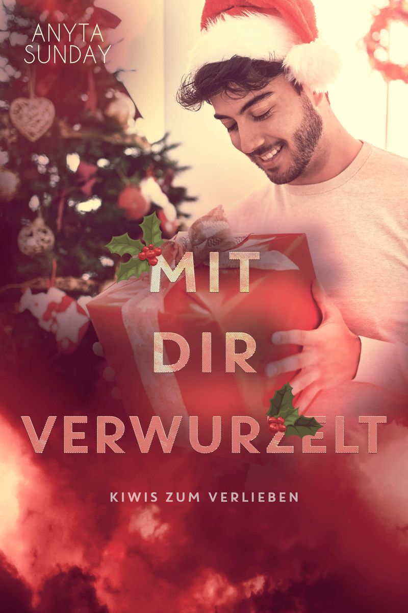 Buchcover von Mit Dir Verwurzelt von Anyta Sunday
